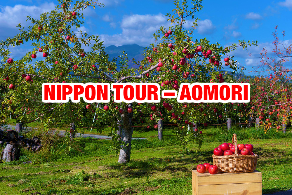 NIPPON TOUR – AOMORI